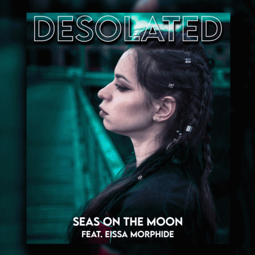 Seas On The Moon : Desolated